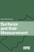 Surfaces and their Measurement by David J. Whitehouse
