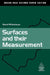 Surfaces and their Measurement by David J. Whitehouse