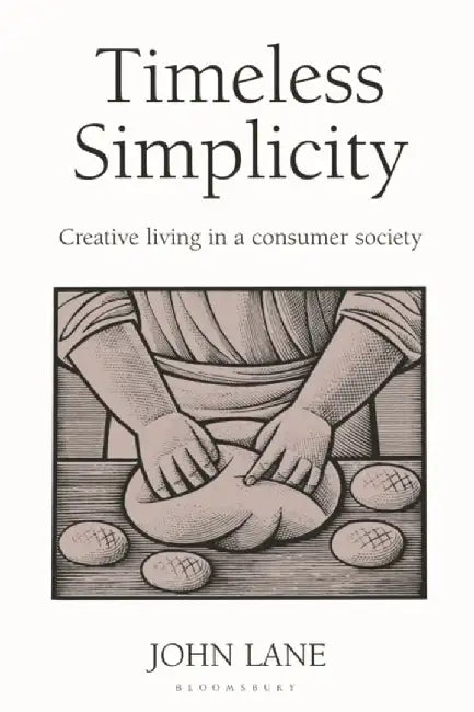 Timeless Simplicity by John Lane