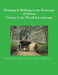 B&W Working & Walking Vol1 by Ian D. Rotherham, Melvyn Jones, Christine Handley (Eds ).