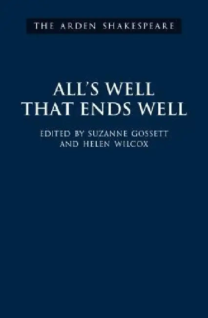 All's Well That Ends Well by William Shakespeare
