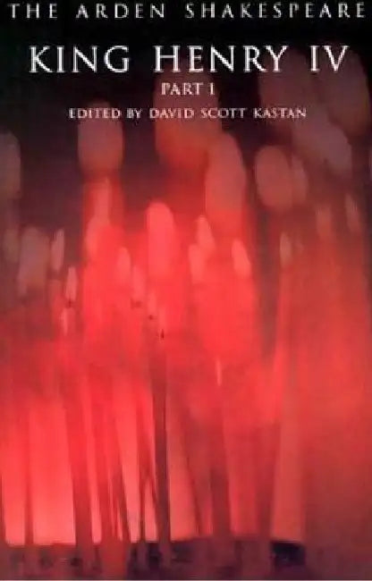 King Henry IV Part 1: Third Series by William Shakespeare