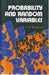 Probability and Random Variables by G. P. Beaumont