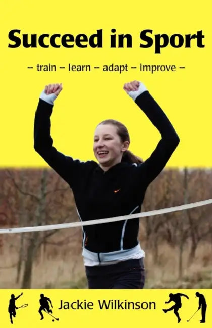 Succeed in Sport by Jackie Wilkinson, Steve Emecz