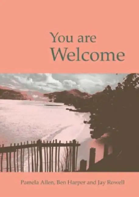 You are Welcome: Activities to Promote Self-Esteem and Resilience in Children From a Diverse Community, Including Asylum Seekers and Refugees by Pam