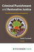 Criminal Punishment and Restorative Justice: Past, Present and Future Perspectives by David J. Cornwell, Cornwell, Tony Cameron