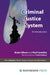The Criminal Justice System: An Introduction by Bryan Gibson, Paul Cavadino, Gibson