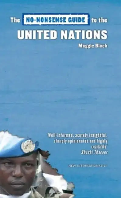 The No-Nonsense Guide to the United Nations by Maggie Black