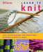 Learn To Knit: Clear Stitch Diagrams and Instructions - 20 Simple Projects to Make by Sue Whiting