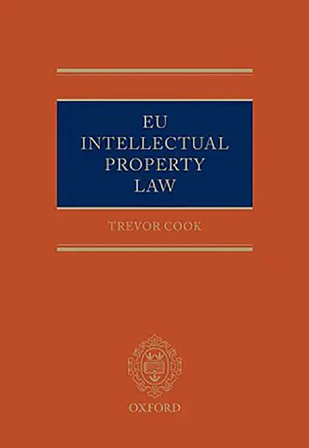 EU Intellectual Property Law : by Cook