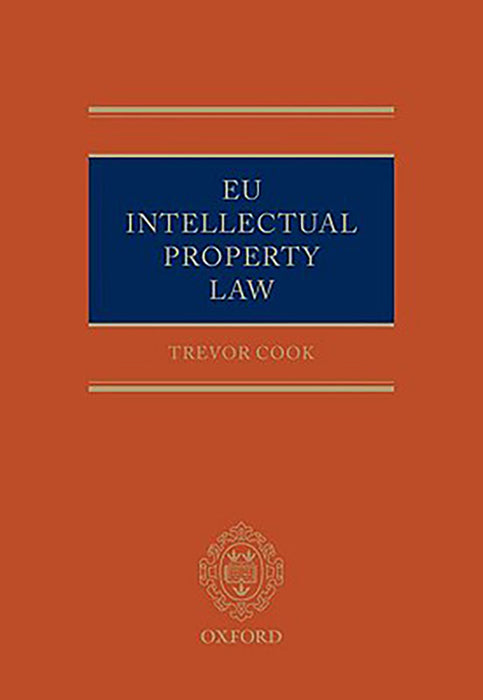 EU Intellectual Property Law :