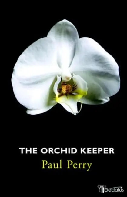 The Orchid Keeper by Paul Perry