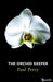 The Orchid Keeper by Paul Perry