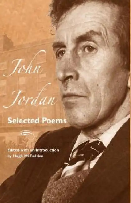 Selected Poems by John Jordan, Hugh McFadden