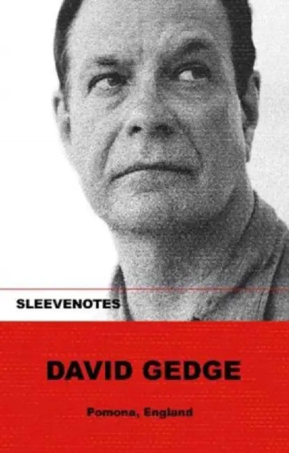 Sleevenotes: David Gedge by David Gedge