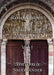 Romanesque Art: Problems and Monuments, Volume I by Willibald Sauerlander