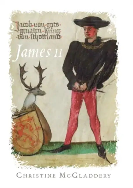James II by Christine McGladdery