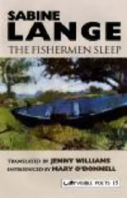 The Fishermen Sleep by Sabine Lange
