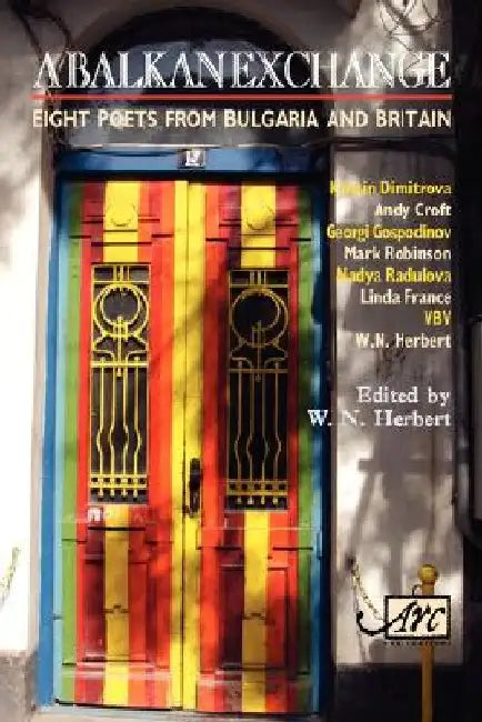 A Balkan Exchange by W. N. Herbert