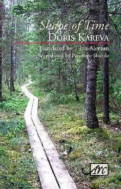 The Shape of Time by Doris Kareva