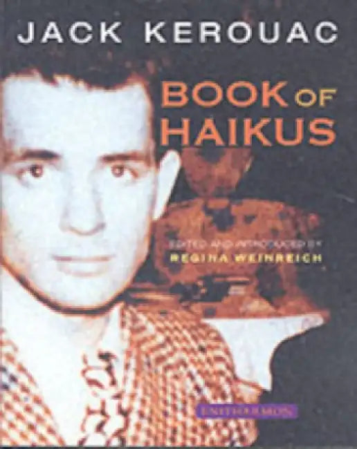 Book of Haikus by Jack Kerouac