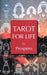 Tarot for Life by Prospero