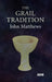 The Grail Tradition by John Matthews