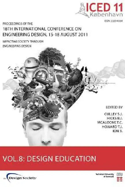 Proceedings of Iced11, Vol. 8: Design Education by Steve Culley, Ben Hicks, Tim McAloone