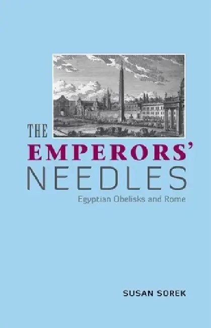 The Emperors' Needles by Susan Sorek