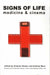 Signs of Life: Cinema and Medicine by Graeme Harper