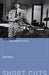 Film Noir: From Berlin to Sin City by Mark Bould