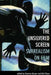 The Unsilvered Screen: Surrealism on Film by Graeme Harper