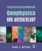 Handbook of Geophysics and Archaeology by Alanjoel Witten