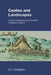 Castles and Landscapes: Power, Community and Fortification in Medieval England by O. H. Creighton