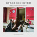 Byker Revisited: Portrait of a Community by Sirkka-Liisa Konttinen