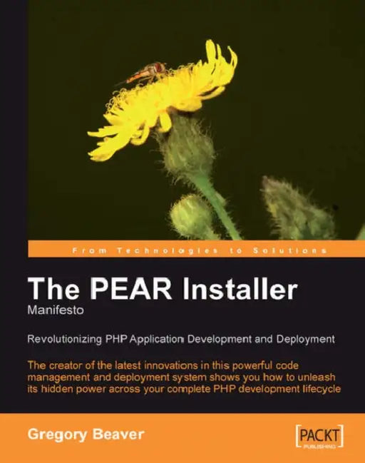 The PEAR Installer Manifesto by Greg Beaver