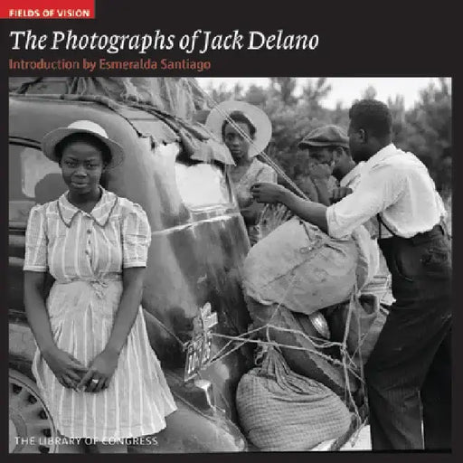 The Photographs of Jack Delano: The Library of Congress by Jack Delano