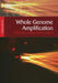 Whole Genome Amplification: Methods Express by Simon Hughes, Roger S. Lasken