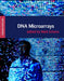 DNA Microarrays: Methods Express by Mark Schena