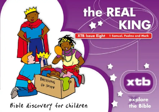 Xtb 8: The Real King: Bible Discovery for Children 8 by Alison Mitchell