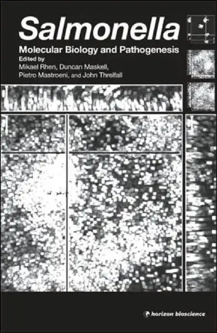 Salmonella: Molecular Biology and Pathogenesis by Mikael Rhen, Others