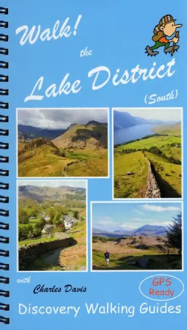 Walk! the Lake District South by Charles Davis