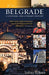 Belgrade: A Cultural and Literary History by David Norris