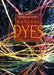 Natural Dyes: Sources, Tradition, Technology and Science by Dominique Cardon