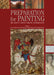 Preparation for Painting: The Artist's Choice and Its Consequences by Tiarna Doherty, Gunnar Heydenreich, Jacqueline Ridge