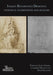 Italian Renaissance Drawings: Technical Examination and Analysis by Janet Ambers, Catherine Higgitt, David Saunders