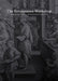The Renaissance Workshop: The Materials and Techniques of Renaissance Art by Andrew Meek, David Saunders, Marika Spring
