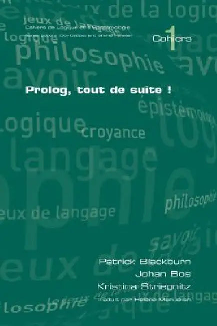 PROLOG, Tout de Suite! by P. Blackburn, J. Bos, K. Striegnitz