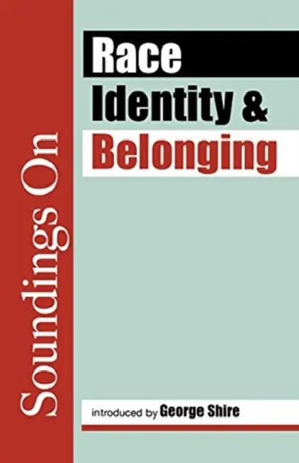 Soundings on Race, Identity and Belonging by Sally Davison, Jonathan Rutherford