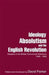 Ideology, Absolutism and the English Revolution by David Parker